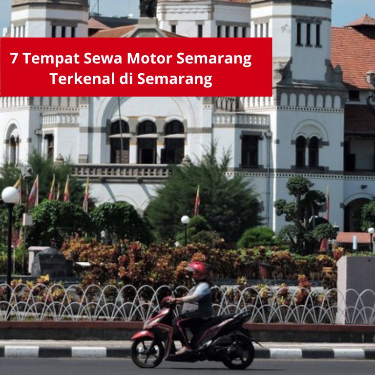 Gambar Ikon Kota Semarang dan sewa motor semarang